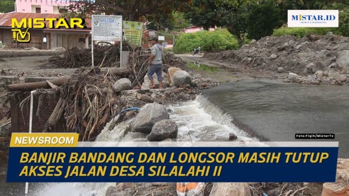 newsroom_banjir_bandang_dan_longsor_masih_tutup_akses_jalan_desa_silalahi_ii