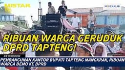 newsroom_pembangunan_kantor_bupati_tapteng_mangkrak_ribuan_warga_demo_ke_dprd