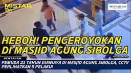 newsroom_pemuda_21_tahun_dianiaya_di_masjid_agung_sibolga_cctv_perlihatkan_5_pelaku