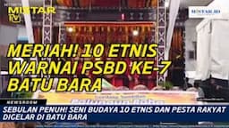 newsroom_sebulan_penuh_seni_budaya_10_etnis_dan_pesta_rakyat_digelar_di_batu_bara
