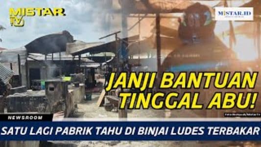 newsroom_satu_lagi_pabrik_tahu_di_binjai_ludes_terbakar