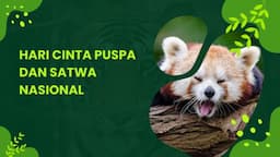 hari_cinta_puspa_dan_satwa_nasional_2025_makna_cara_merayakan_dan_aksi_nyata_cinta_alam