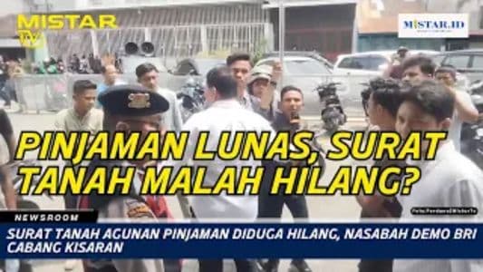 newsroom_surat_tanah_agunan_pinjaman_diduga_hilang_nasabah_demo_bri_cabang_kisaran