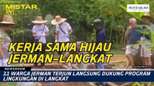 newsroom_11_warga_jerman_terjun_langsung_dukung_program_lingkungan_di_langkat