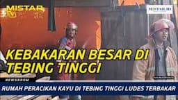 newsroom_rumah_peracikan_kayu_di_tebing_tinggi_ludes_terbakar