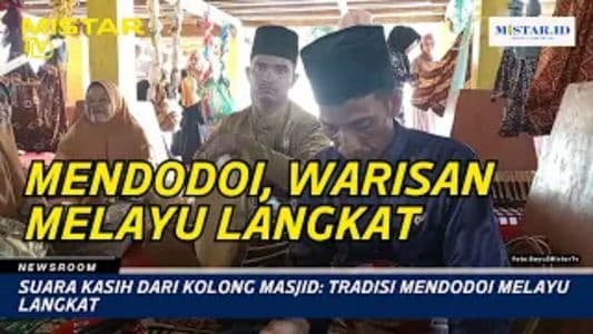 newsroom_suara_kasih_dari_kolong_masjid_tradisi_mendodoi_melayu_langkat