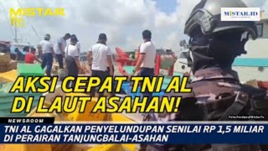 newsroom_tni_al_gagalkan_penyelundupan_senilai_rp_15_miliar_di_perairan_tanjungbalaiasahan