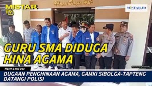newsroom_dugaan_penghinaan_agama_gamki_sibolgatapteng_datangi_polisi