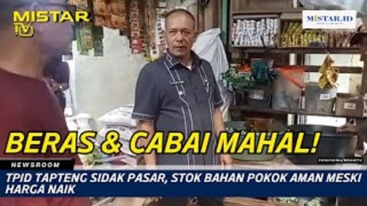 newsroom_tpid_tapteng_sidak_pasar_stok_bahan_pokok_aman_meski_harga_naik