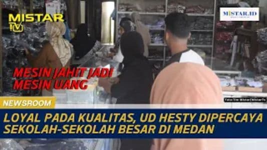 newsroom_loyal_pada_kualitas_ud_hesty_dipercaya_sekolahsekolah_besar_di_medan