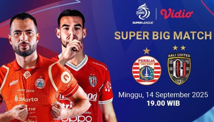 link_live_streaming_persija_jakarta_vs_bali_united_di_bri_super_league_14_september_2025