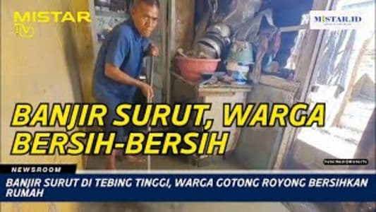 newsroom_banjir_surut_di_tebing_tinggi_warga_gotong_royong_bersihkan_rumah