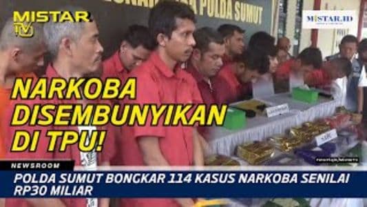 newsroom_polda_sumut_bongkar_114_kasus_narkoba_senilai_rp30_miliar