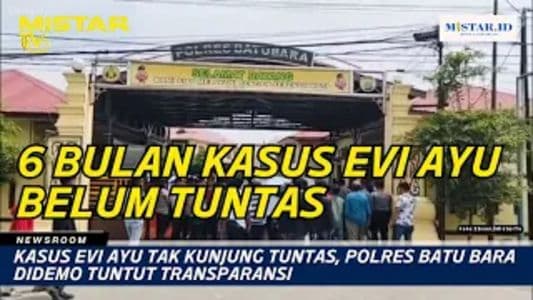 newsroom_kasus_evi_ayu_tak_kunjung_tuntas_polres_batu_bara_didemo_tuntut_transparansi