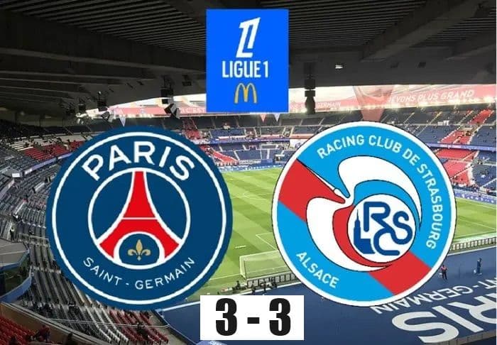 psg_vs_strasbourg_berakhir_33_drama_enam_gol_dan_comeback_spektakuler_di_parc_des_princes
