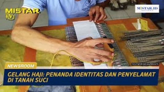 newsroom_gelang_haji_penanda_identitas_dan_penyelamat_di_tanah_suci
