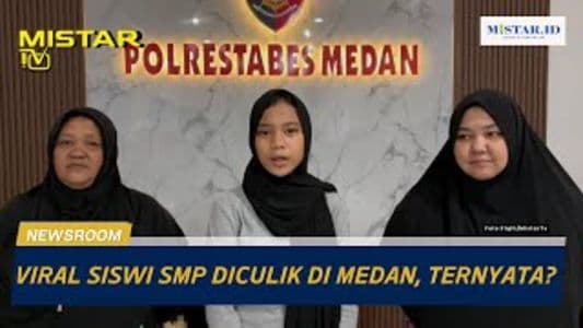 newsroom_viral_siswi_smp_diculik_di_medan_ternyata