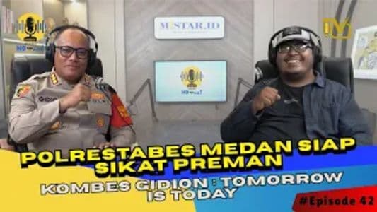 mo_tau_aja_polrestabes_medan_siap_sikat_preman_kombes_gidion_tomorrow_is_today