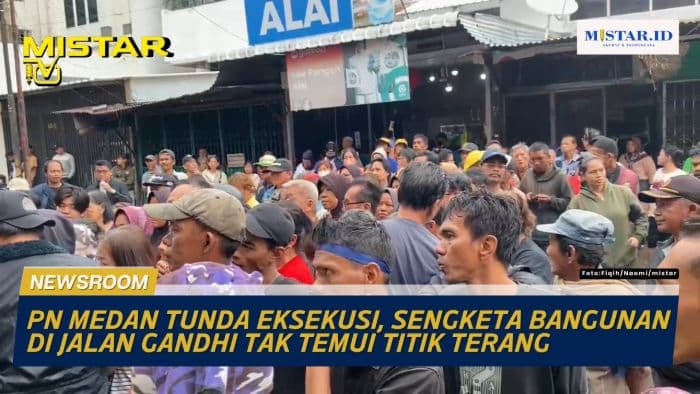 newsroom_pn_medan_tunda_eksekusi_sengketa_bangunan_di_jalan_gandhi_tak_temui_titik_terang