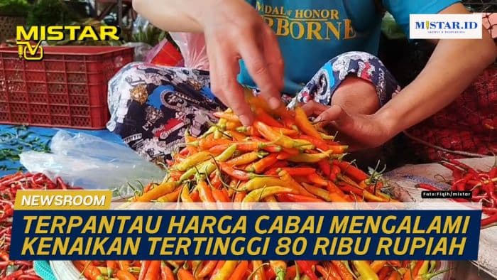 newsroom_terpantau_harga_cabai_mengalami_kenaikan_tertinggi_80_ribu_rupiah