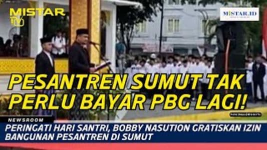 newsroom_peringati_hari_santri_bobby_nasution_gratiskan_izin_bangunan_pesantren_di_sumut