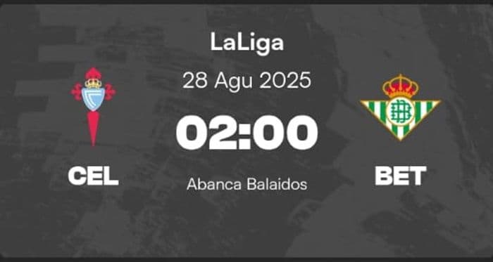 prediksi_celta_vigo_vs_real_betis_duel_strategi_dan_serangan_di_balados