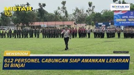 newsroom_612_personel_gabungan_siap_amankan_lebaran_di_binjai