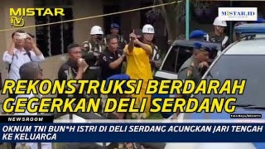 newsroom_oknum_tni_bunuh_istri_di_deli_serdang_acungkan_jari_tengah_ke_keluarga