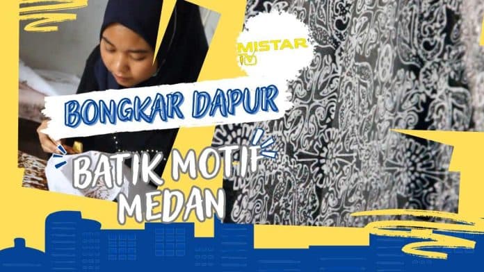 bongkar_dapur_batik_medan_mampu_bertahan_di_pasar_nasional