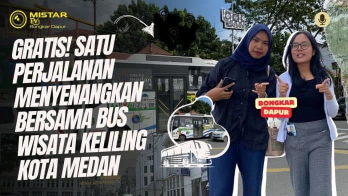 bongkar_dapur_gratis_satu_perjalanan_menyenangkan_bersama_bus_wisata_keliling_kota_medan