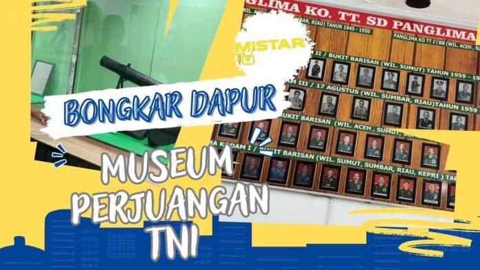 bongkar_dapur_menelisik_museum_perjuangan_tni_medan