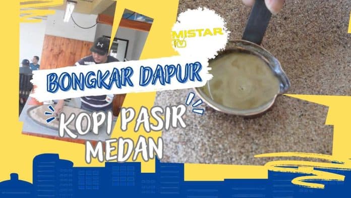 bongkar_dapur_menikmati_secangkir_kopi_pasir_ala_turki_di_medan