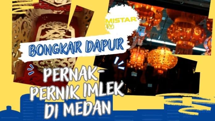 bongkar_dapur_pernak_pernik_imlek_diserbu_pembeli_di_medan