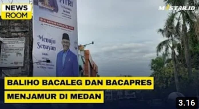 newsroom_baliho_dan_spanduk_bacaleg_dan_bacapres_menjamur_di_medan