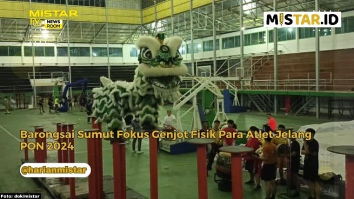 newsroom_barongsai_sumut_fokus_genjot_fisik_para_atlet_jelang_pon_2024