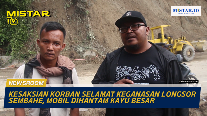 newsroom_kesaksian_korban_selamat_keganasan_longsor_sembahe_mobil_dihantam_kayu_besar