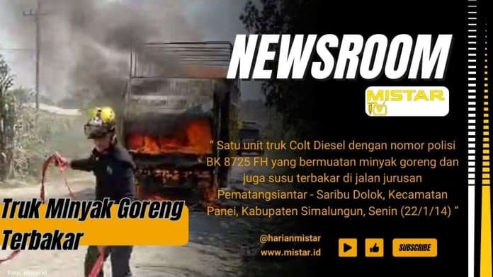 newsroom_satu_unit_truk_bermuatan_minyak_goreng_dan_susu_terbakar_di_simalungun