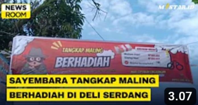 newsroom_sayembara_tangkap_maling_berhadiah_ratusan_ribu_di_deli_serdang