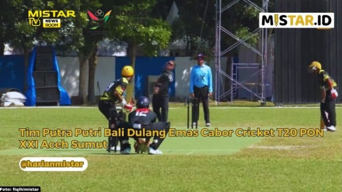 newsroom_tim_putra_putri_bali_dulang_emas_cabor_cricket_t20_pon_xxi_aceh_sumut