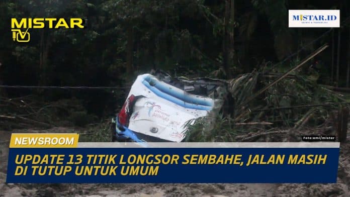 newsroom_update_13_titik_longsor_sembahe_jalan_masih_di_tutup_untuk_umum